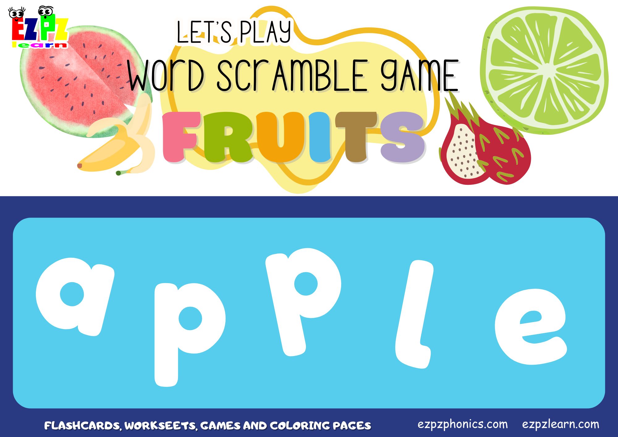 Fruits Food Vocabulary Word Scramble Guessing Game. Great for kids and English language learners. ESL Classroom